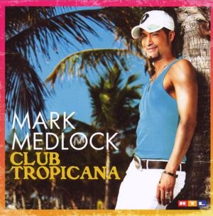 Club Tropicana (Re-Edition)