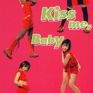 Kiss me Kiss me, Baby (KARAOKE)