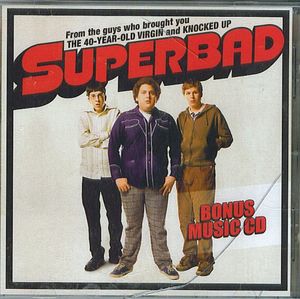 Superbad: Bonus Music CD (OST)