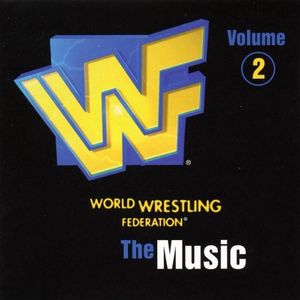 WWF: The Music, Volume 2 (OST)