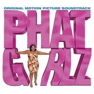 Phat Girlz (OST)