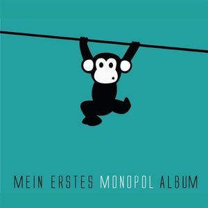 Mein erstes Monopol Album