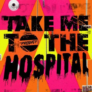 Take Me to the Hospital (’09 Eq)
