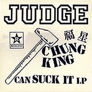 Chung King Can Suck It LP