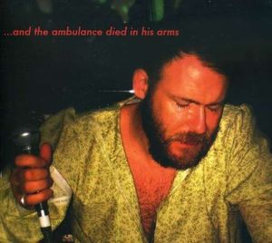 …And the Ambulance Died in His Arms (Live)