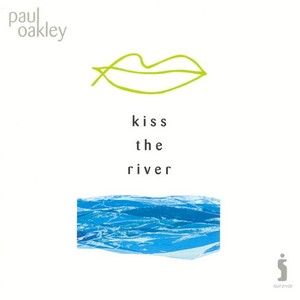 Kiss the River