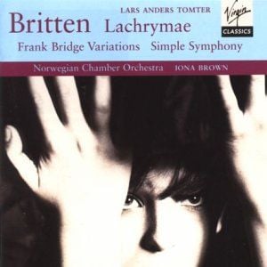 Lachrymae / Frank Bridge Variations / Simple Symphony (Norwegian Chamber Orchestra feat. conductor: Iona Brown)