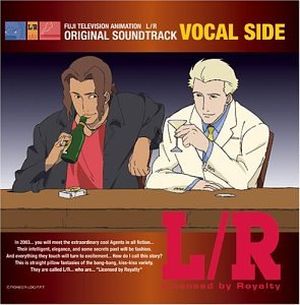 L/R Licensed by Royalty: Original Soundtrack Vocal Side (OST)