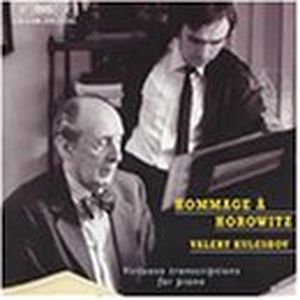 Hommage á Horowitz: Virtuoso Transcriptions For Piano