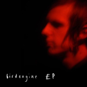 Birdengine EP (EP)