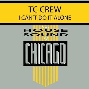 I Can't Do It Alone (Fast Eddie's mix)