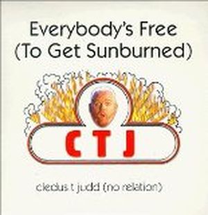 Everybody's Free (To Get Sunburned) (Single)