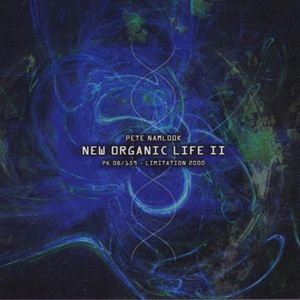 Namlook XVII: New Organic Life II