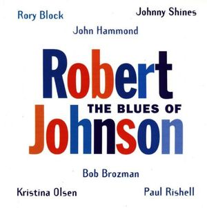 The Blues of Robert Johnson