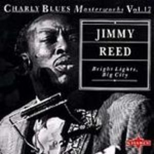 Charly Blues Masterworks, Volume 17: Bright Lights, Big City