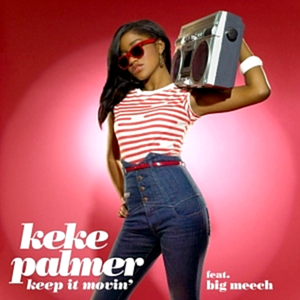 Keep It Movin' (Single)
