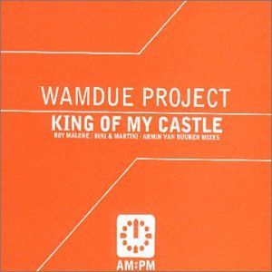 King of My Castle (Roy Malone's King edit)