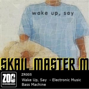 Wake Up, Say (EP)