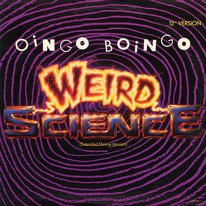 Weird Science (Weird Dub Bonus Beats Mix)