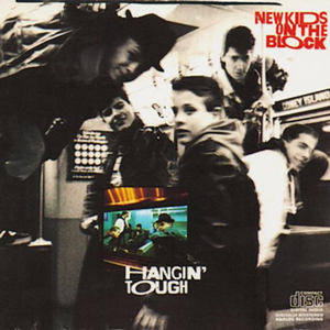 Hangin’ Tough (Tougher mix)