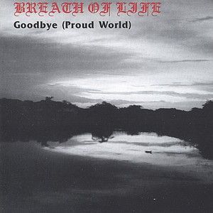 Goodbye (Proud World) (EP)