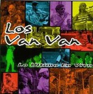Que tiene Van Van (Live)