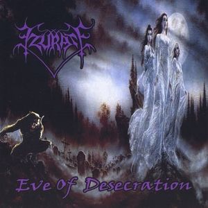 Eve of Desecration