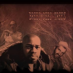 Breez Deez Treez