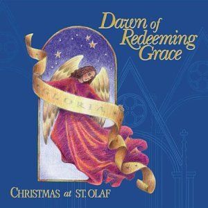 Christmas at St. Olaf, Vol. VII: Dawn of Redeeming Grace (Live)