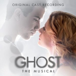 Ghost the Musical (original London cast) (OST)
