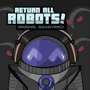 Main Theme of Return All Robots!