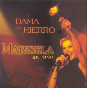 Tu dama de hierro (Live)