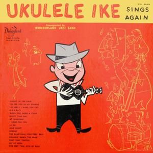 Ukulele Ike Sings Again
