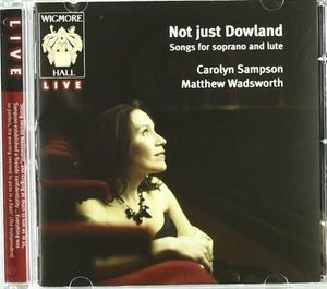 Not just Dowland: Songs for soprano and lute