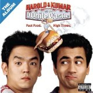 Harold & Kumar Go to White Castle (OST)
