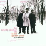 Pochette At the “Golden Circle” Stockholm, Volume One (Live)