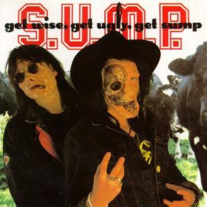 Get Wise, Get Ugly, Get Sump (EP)