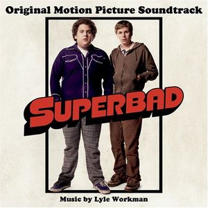 Superbad: Original Motion Picture Soundtrack (OST)