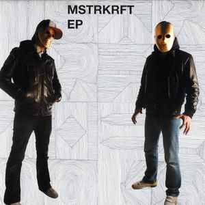 MSTRKRFT EP (EP)