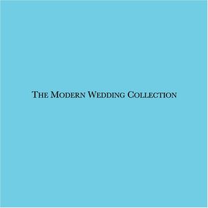 The Modern Wedding Collection