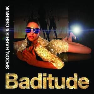 Baditude (Gold Ryan & Tapesh mix)