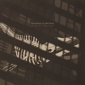 Drones & Sharp Teeth (EP)