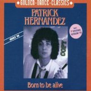 Born to Be Alive (12″ remix version ’88)
