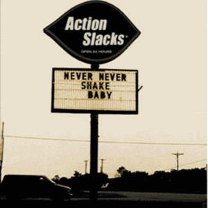 Never Never Shake Baby