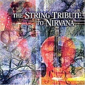 The String Quartet Tribute to Nirvana