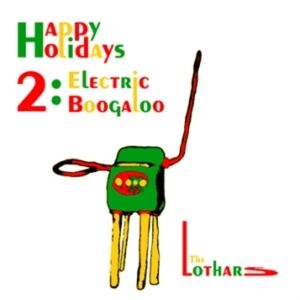 Happy Holidays 2: Electric Boogaloo (EP)
