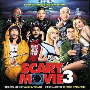 Scary Movie 3 (OST)