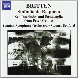 Sinfonia da Requiem / Gloriana Suite / Sea Interludes