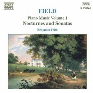 Piano Music, Volume 1: Nocturnes and Sonatas