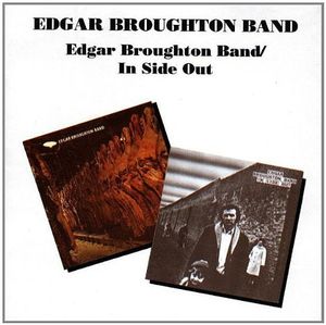 Edgar Broughton Band / In Side Out